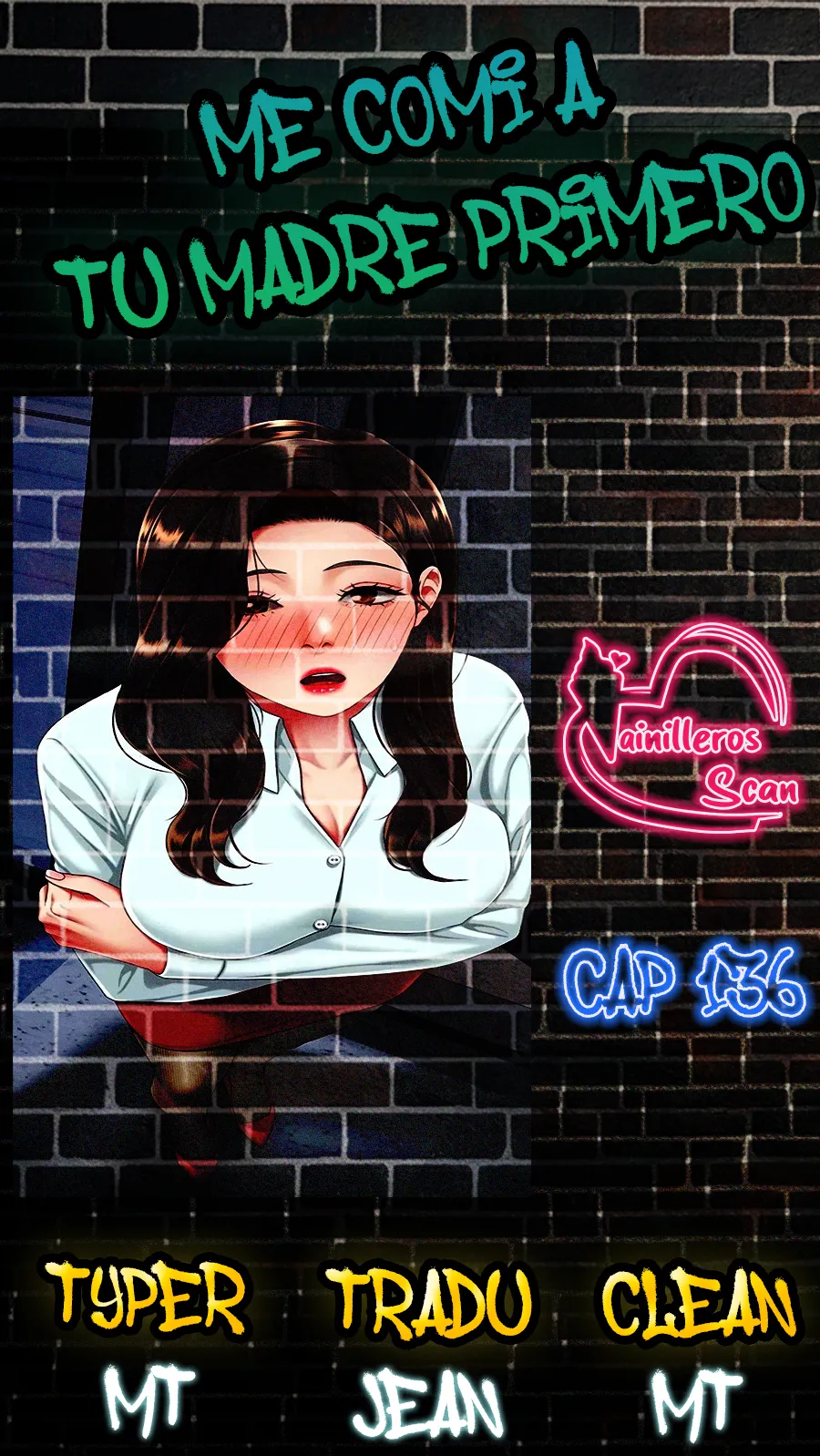 Me comí a tu madre primero Capítulo 136 - Página 1