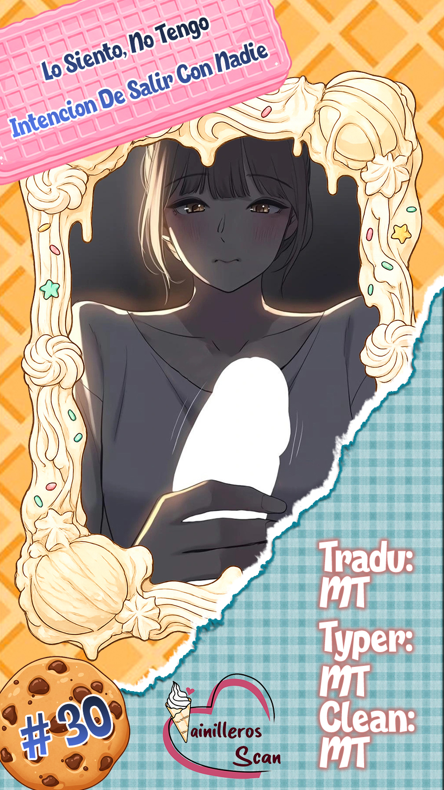 Lo siento, no tengo intención de salir con nadie Capítulo 30 - Página 1