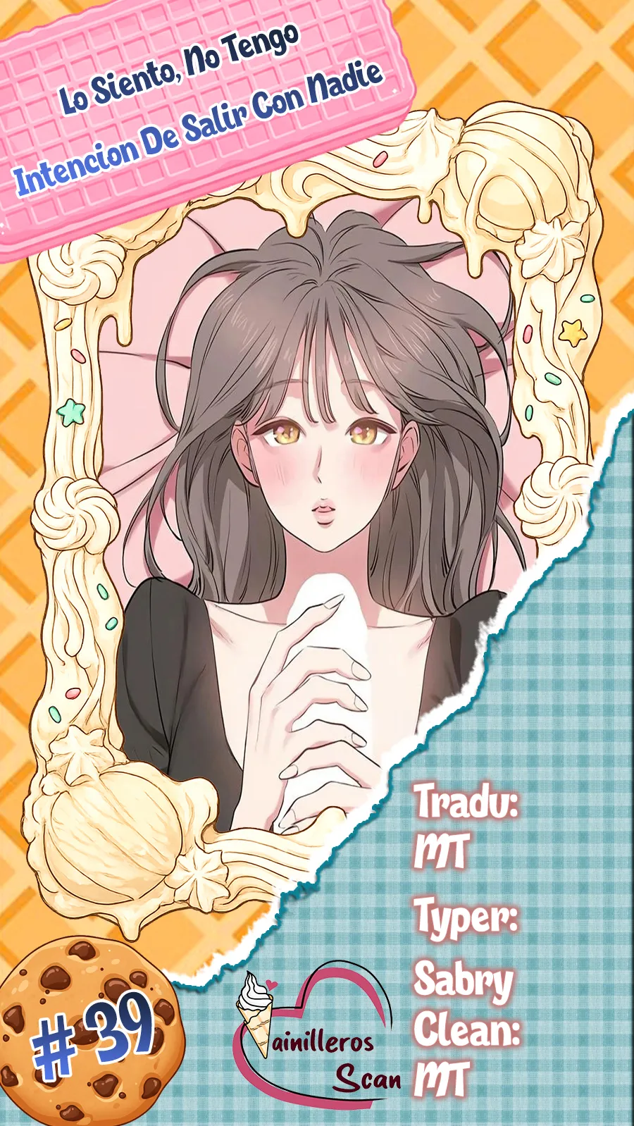 Lo siento, no tengo intención de salir con nadie Capítulo 39 - Página 1