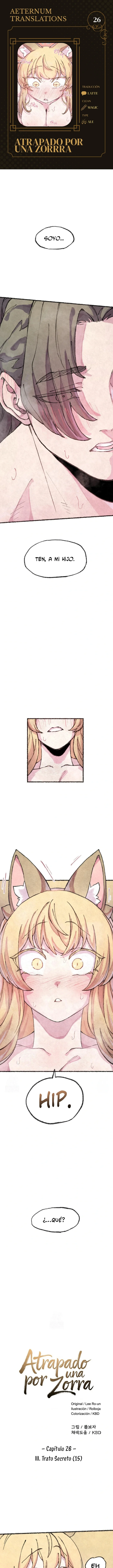 Atrapado por una Zorra Capítulo 26 - Página 1