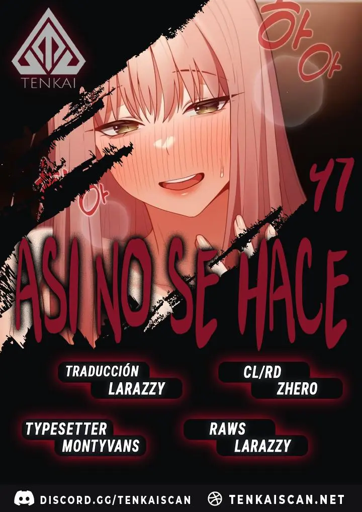 Asi no se Hace Capítulo 47 - Página 1