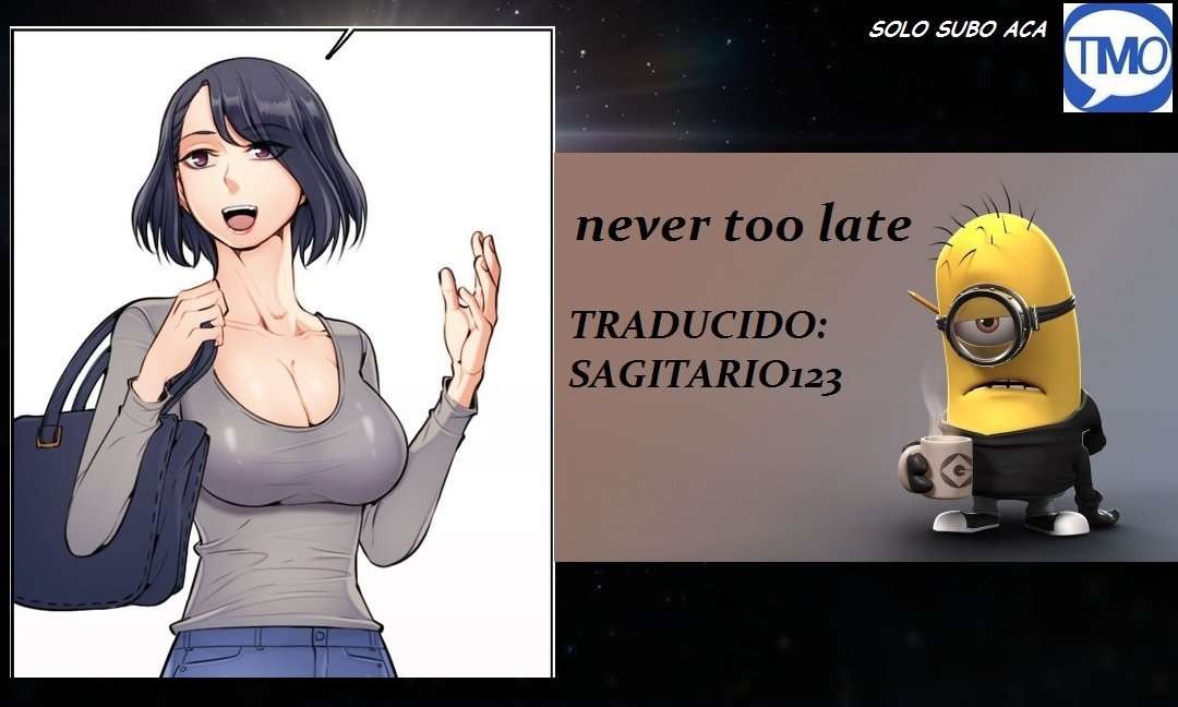 Never Too Late Capítulo 18 - Página 1