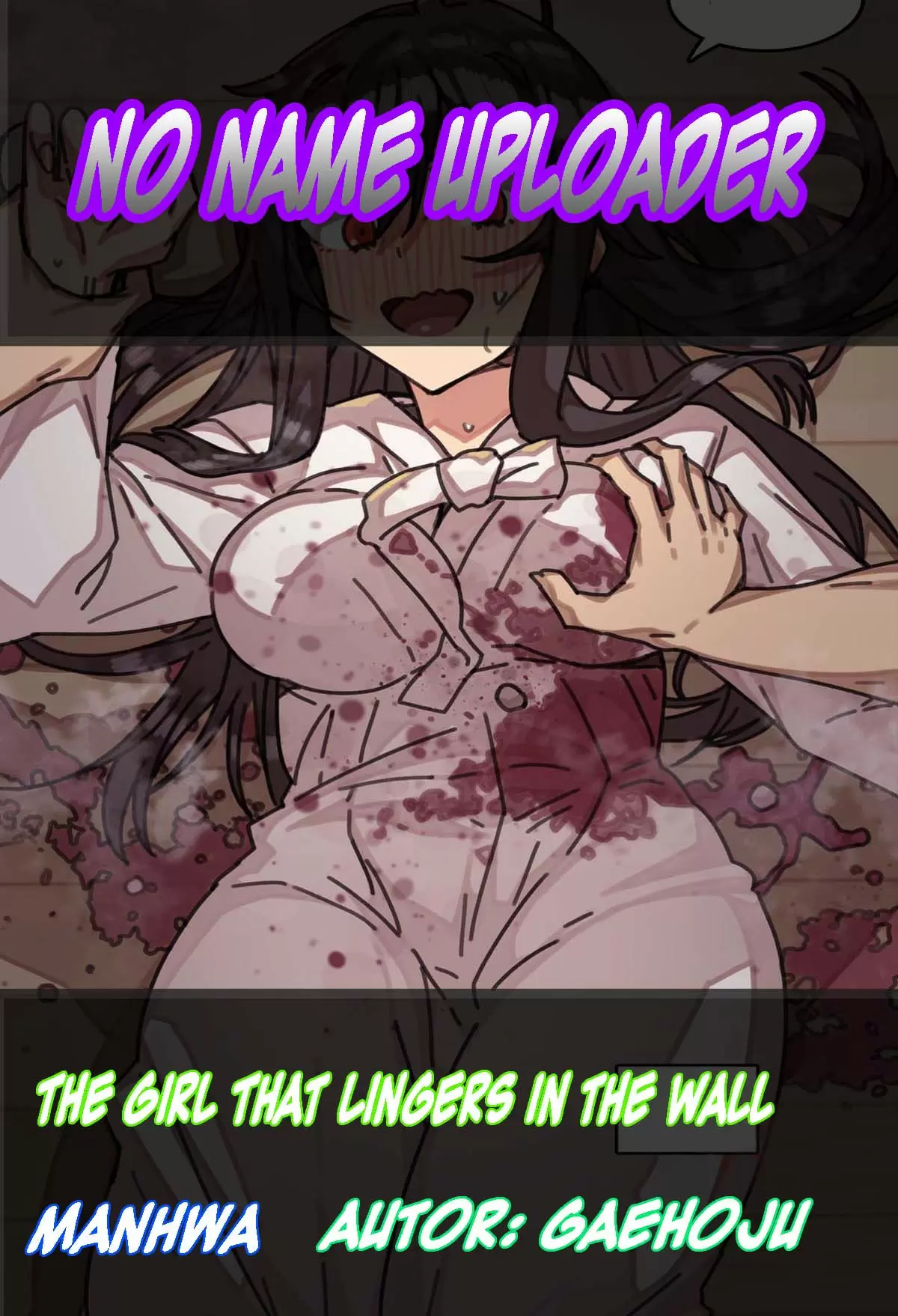 The Girl That Lingers in the Wall Capítulo 1 - Página 1