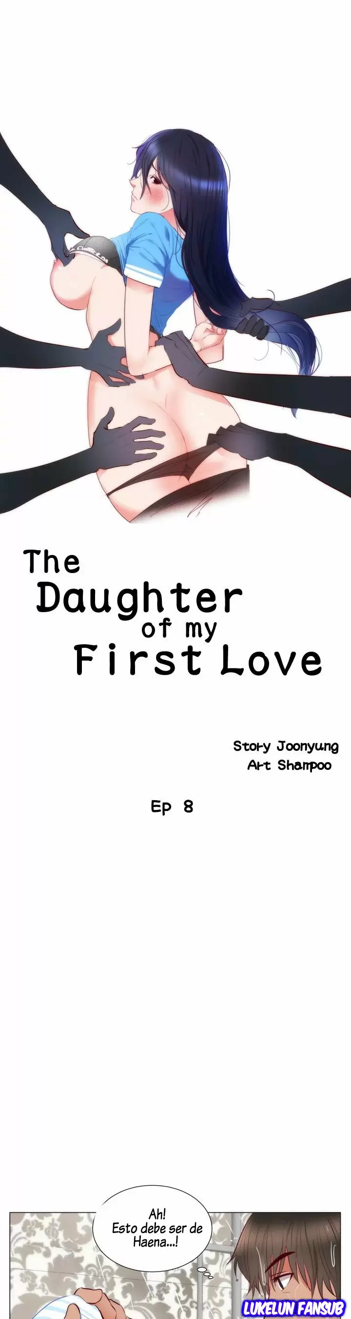 La hija de mi primer amor Capítulo 8 - Página 2