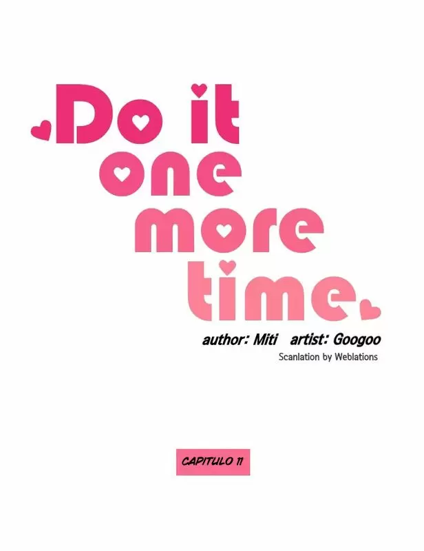Do It One More Time Capítulo 11 - Página 1