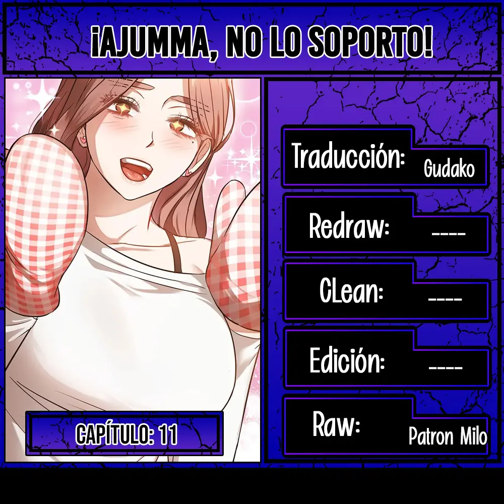 ¡Ajumma, No lo Soporto! Capítulo 11 - Página 1