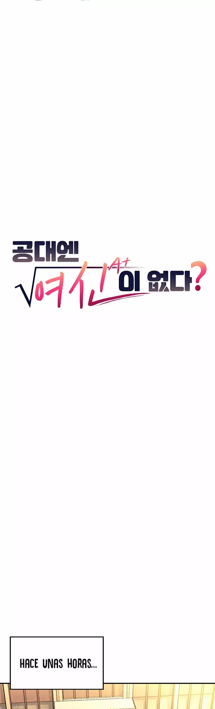 ¡¿Hay Diosas en Ingeniería?! Capítulo 54 - Página 5