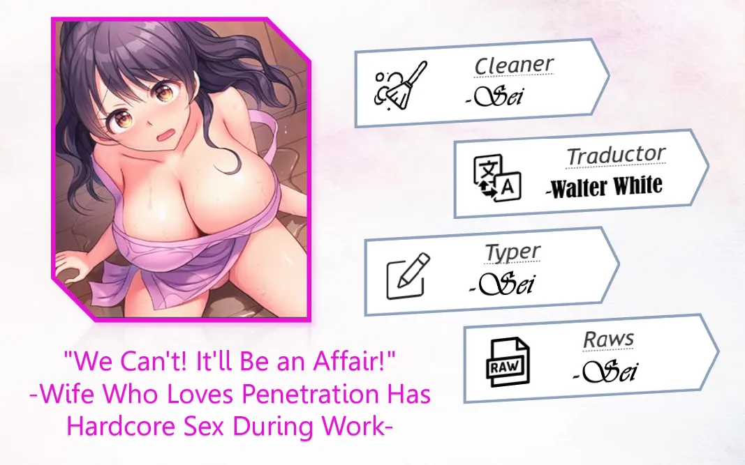 “We Can’t! It’ll Be An Affair!” Wife Who Loves Penetration Has Hardcore Sex During Work Capítulo 12 - Página 1