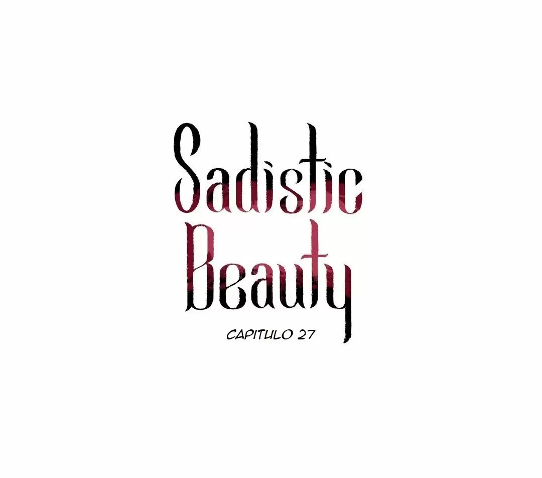 Belleza Sádica Capítulo 27 - Página 4