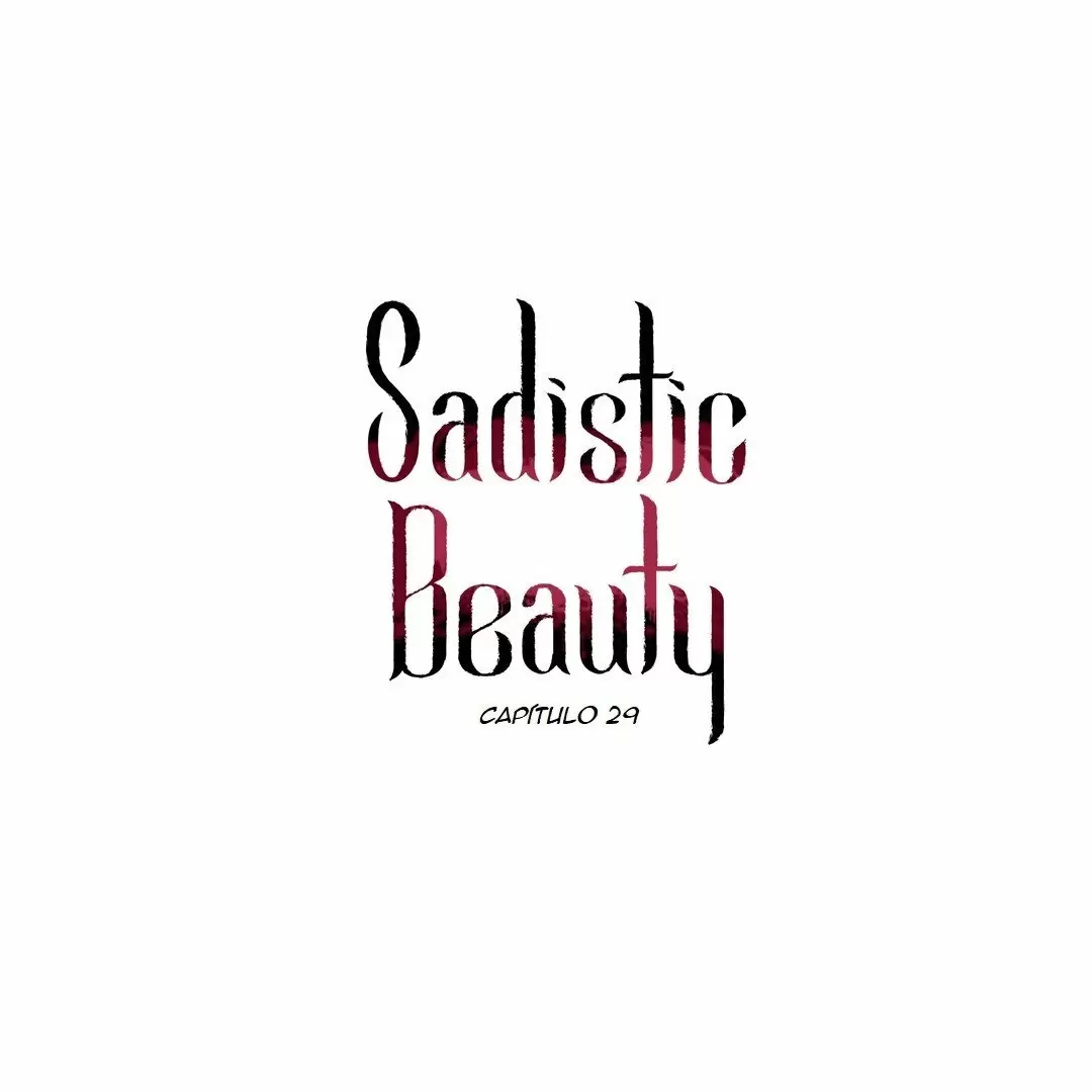 Belleza Sádica Capítulo 29 - Página 4