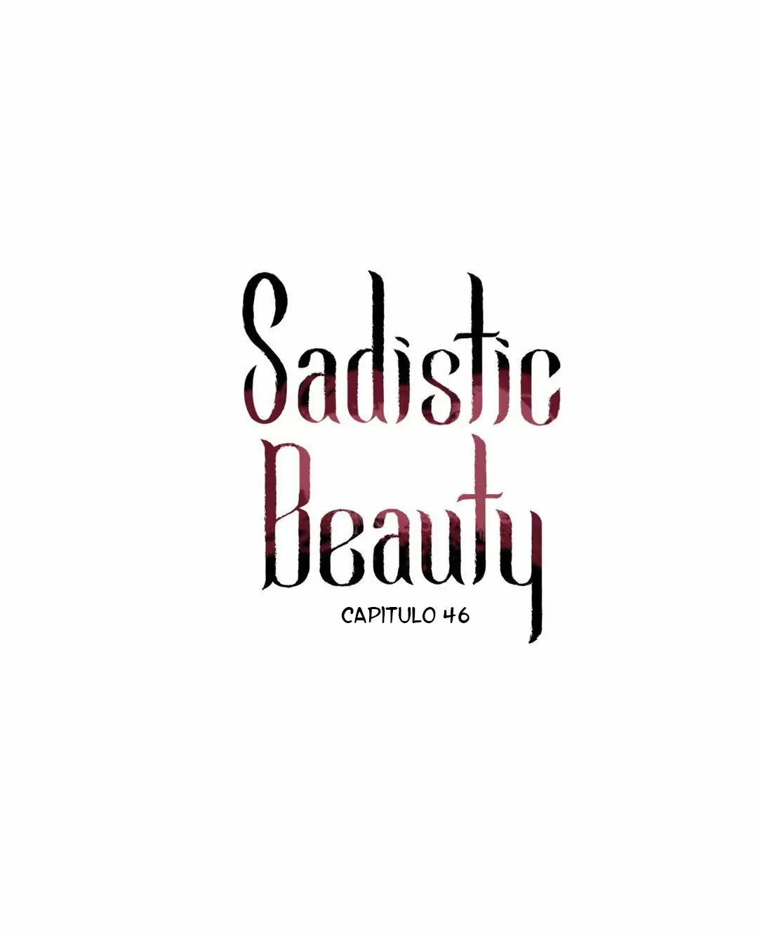 Belleza Sádica Capítulo 46 - Página 7