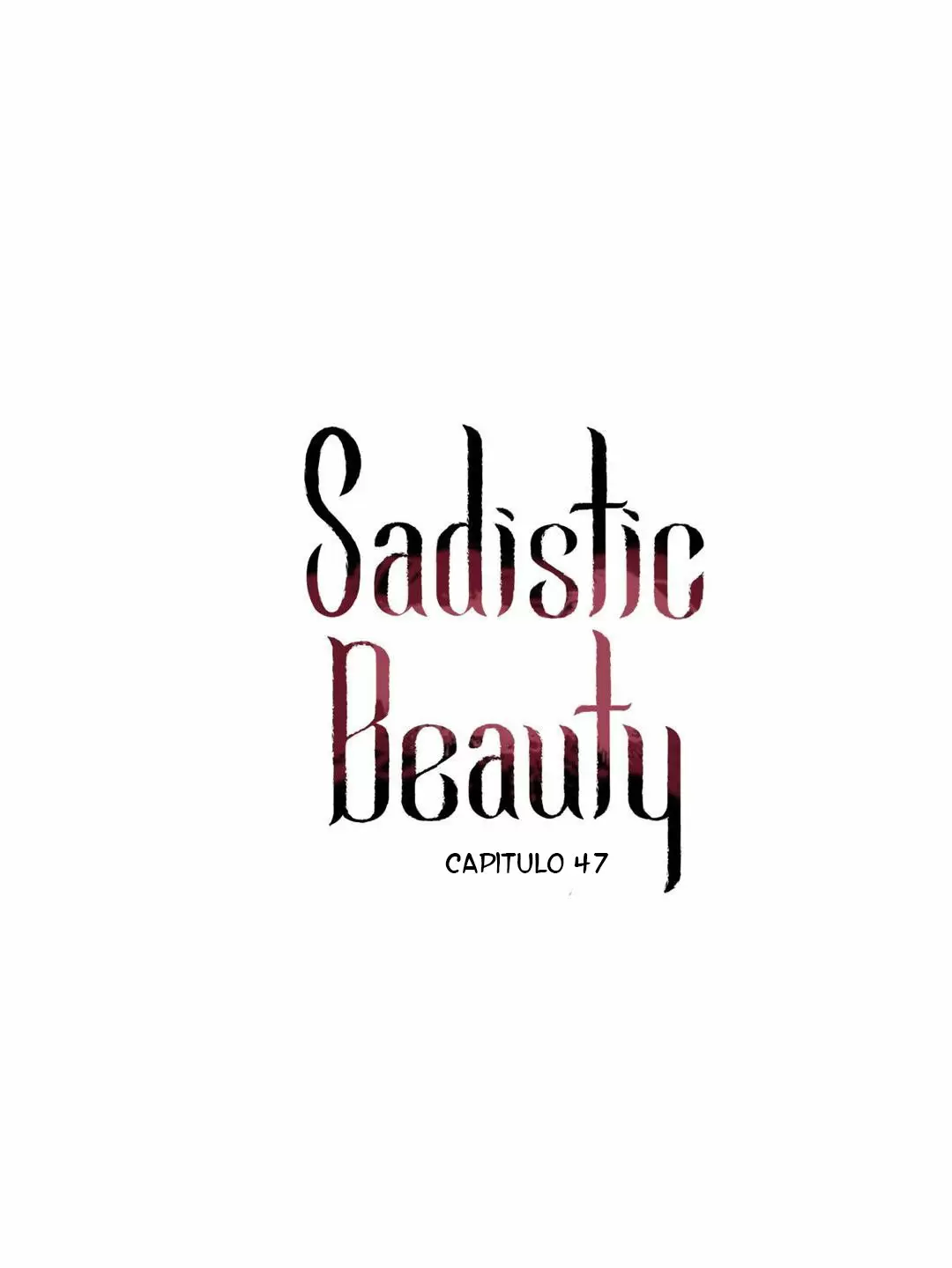 Belleza Sádica Capítulo 47 - Página 3