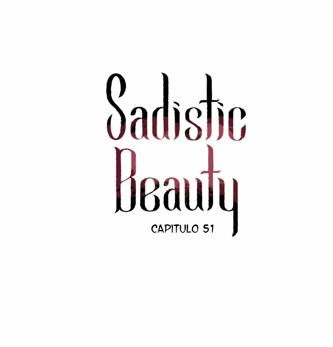 Belleza Sádica Capítulo 51 - Página 2