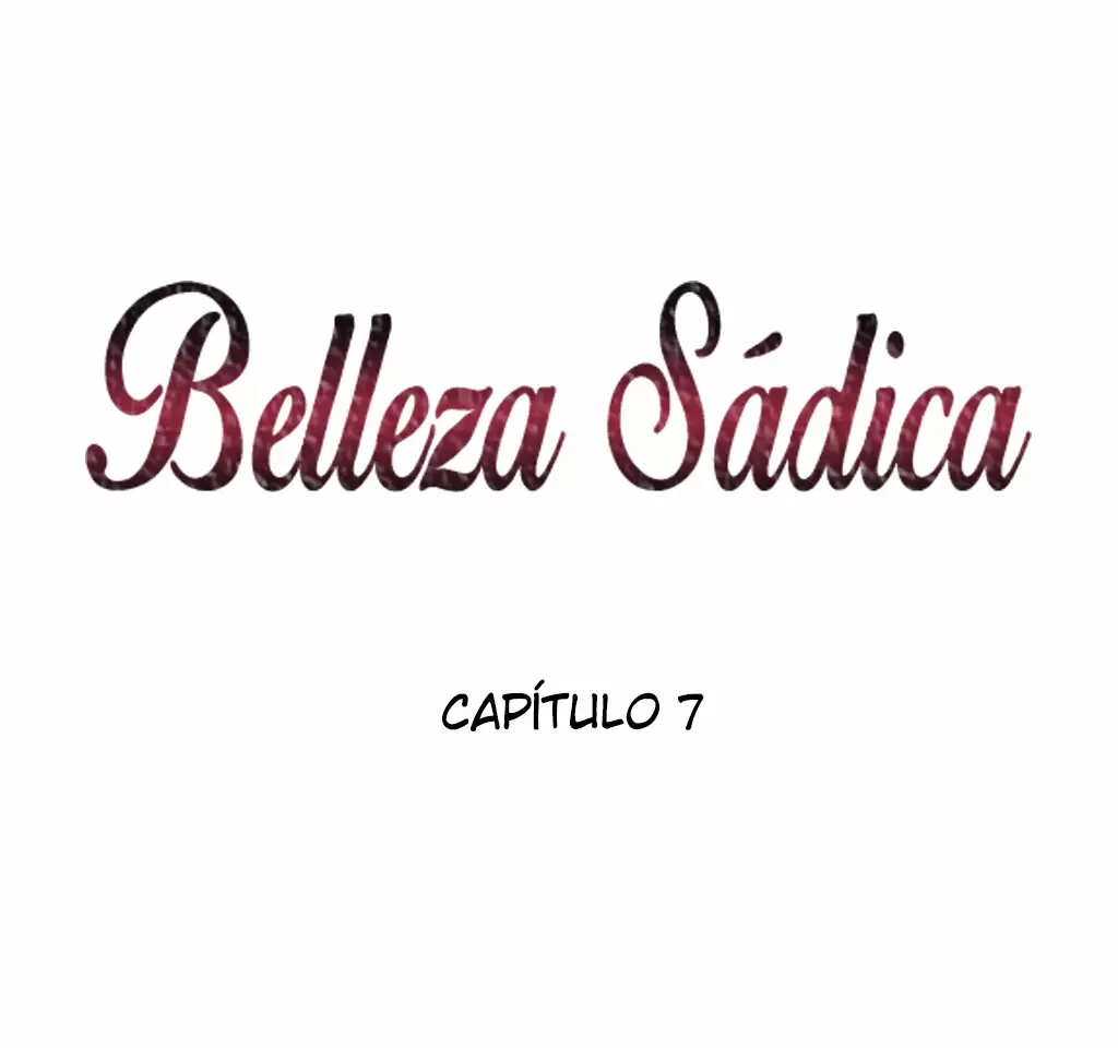 Belleza Sádica Capítulo 7 - Página 2