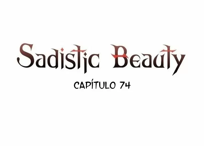 Belleza Sádica Capítulo 74 - Página 3