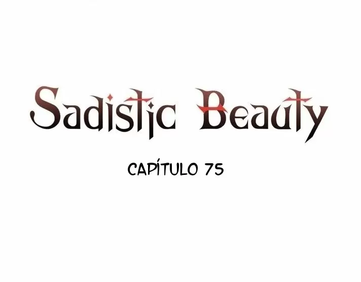 Belleza Sádica Capítulo 75 - Página 5