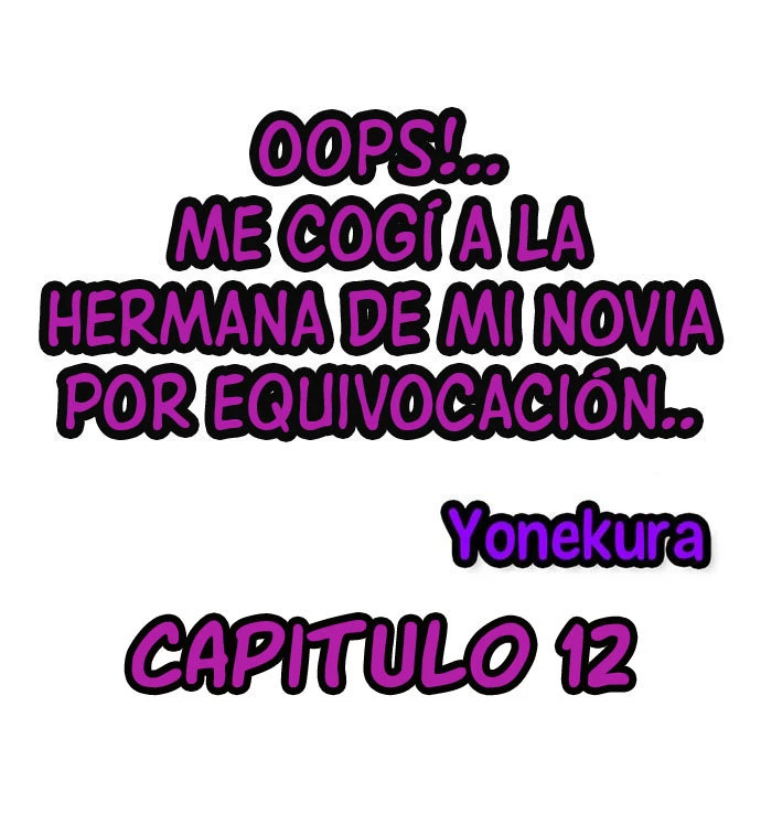 Me Cogi a la Hermana de mi Novia por equivocacion Capítulo 12 - Página 2