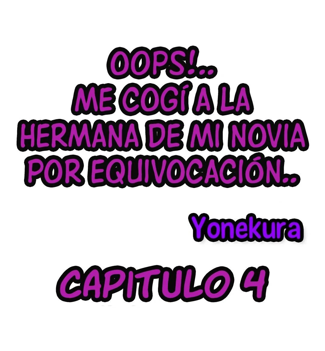 Me Cogi a la Hermana de mi Novia por equivocacion Capítulo 4 - Página 2