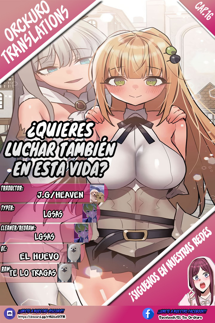 ¿Quieres luchar también en esta vida? Capítulo 16 - Página 1