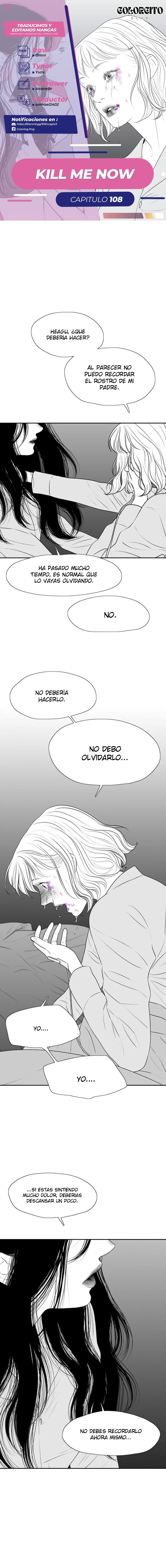 Mátame ahora Capítulo 108 - Página 1