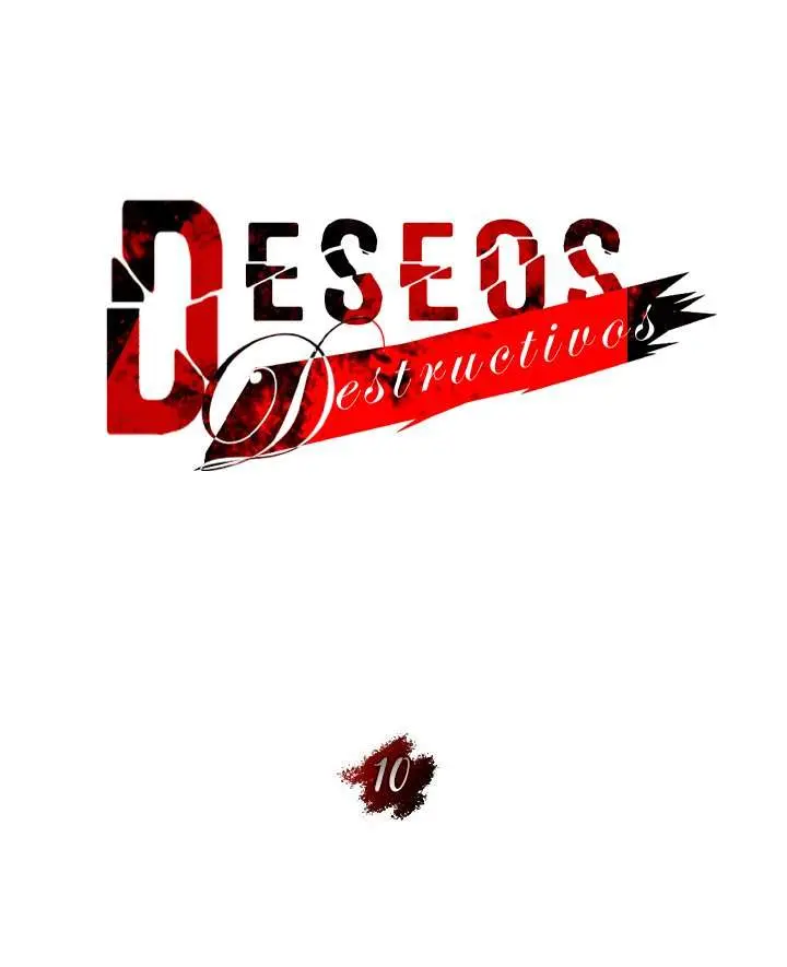 Deseos destructivos Capítulo 10 - Página 33