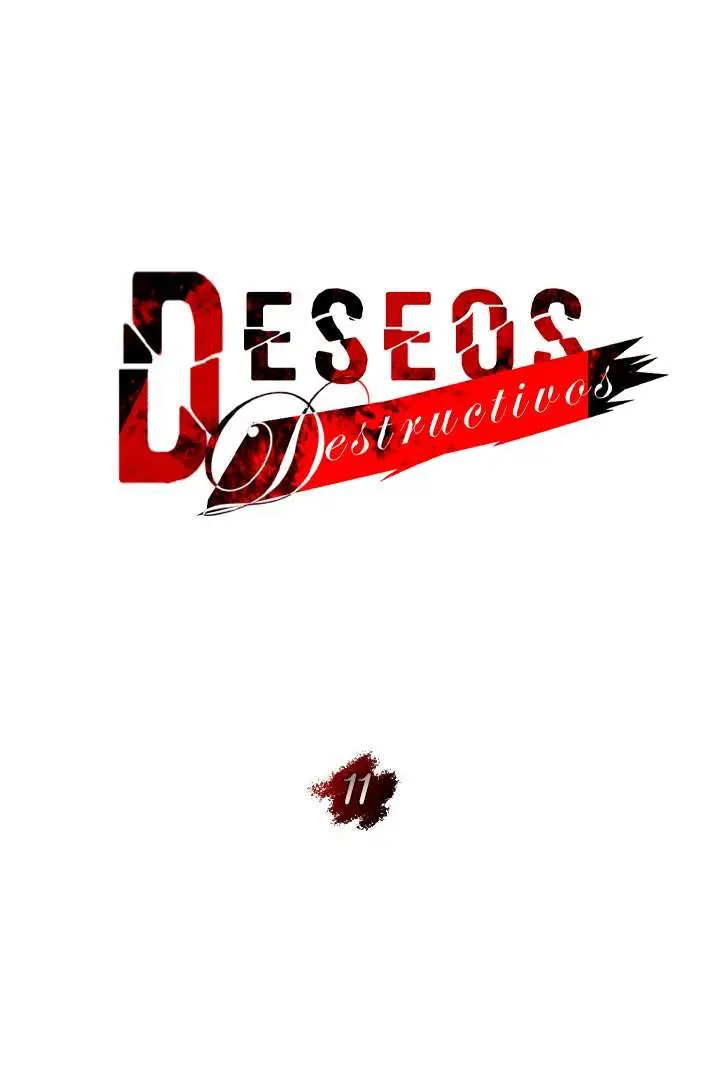 Deseos destructivos Capítulo 11 - Página 25
