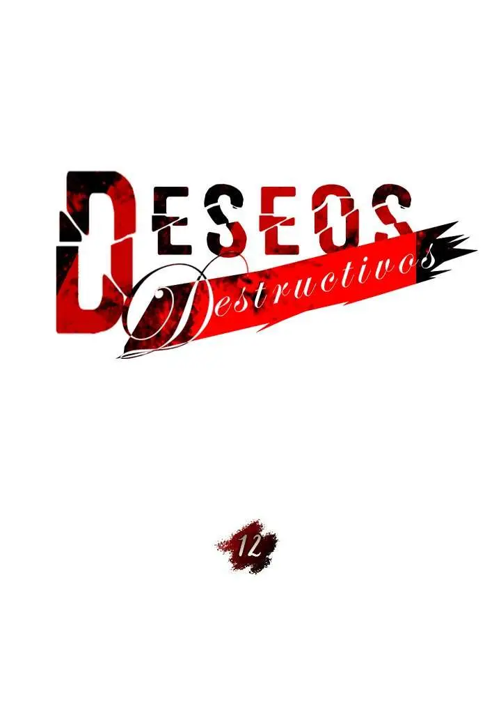 Deseos destructivos Capítulo 12 - Página 29