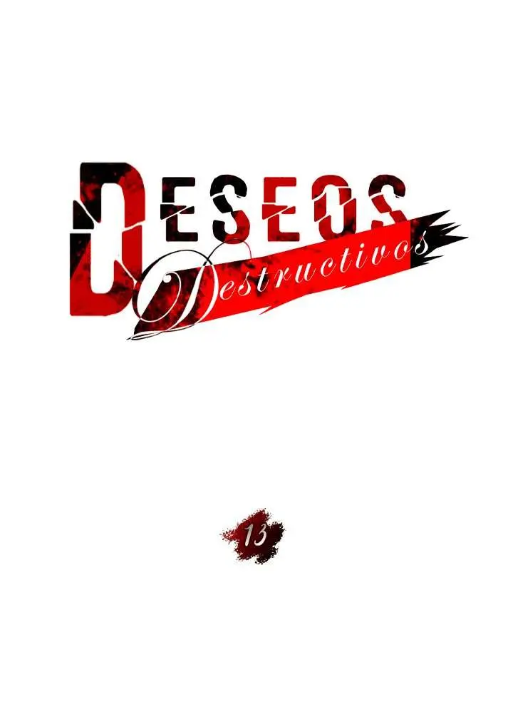 Deseos destructivos Capítulo 13 - Página 26