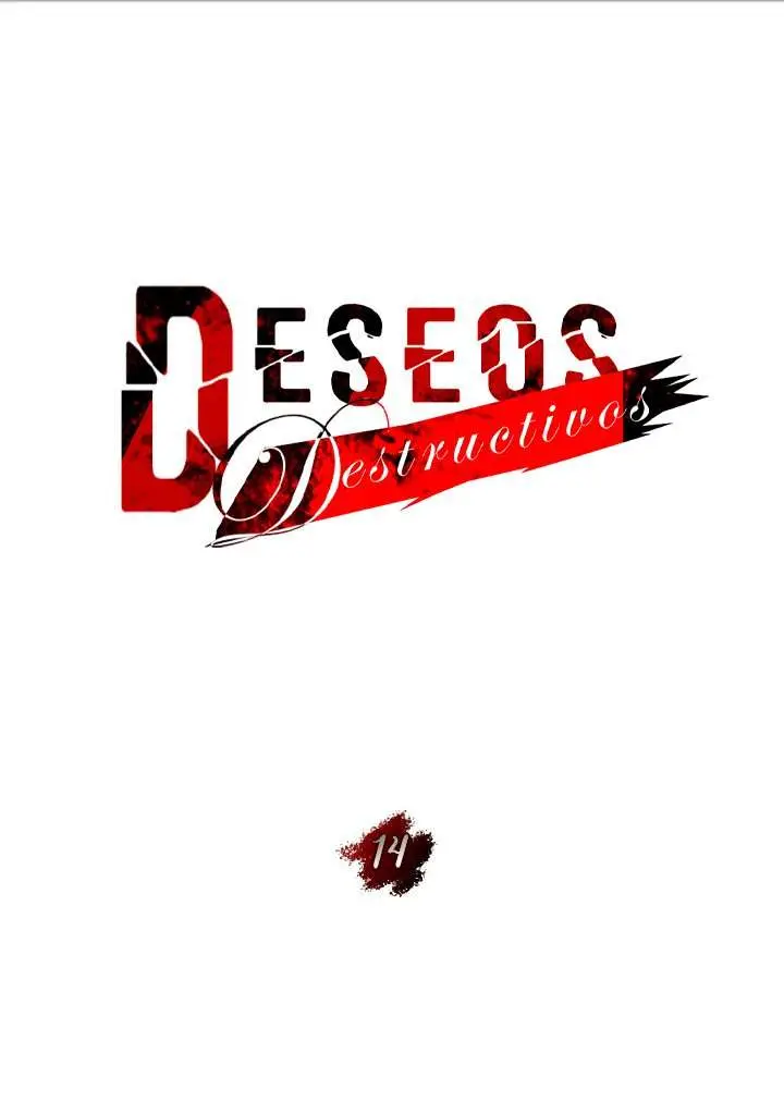 Deseos destructivos Capítulo 14 - Página 3