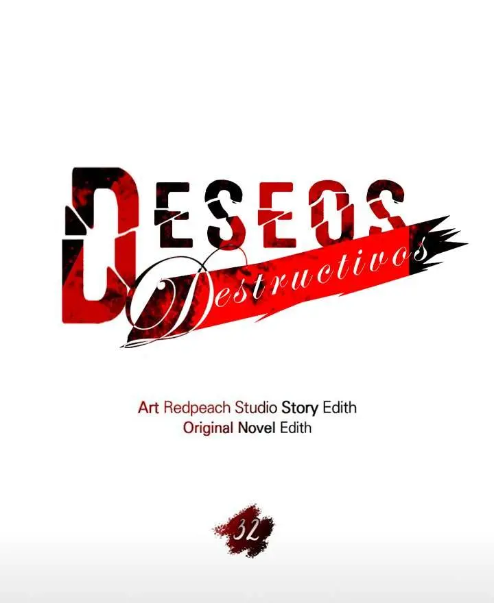 Deseos destructivos Capítulo 32 - Página 7