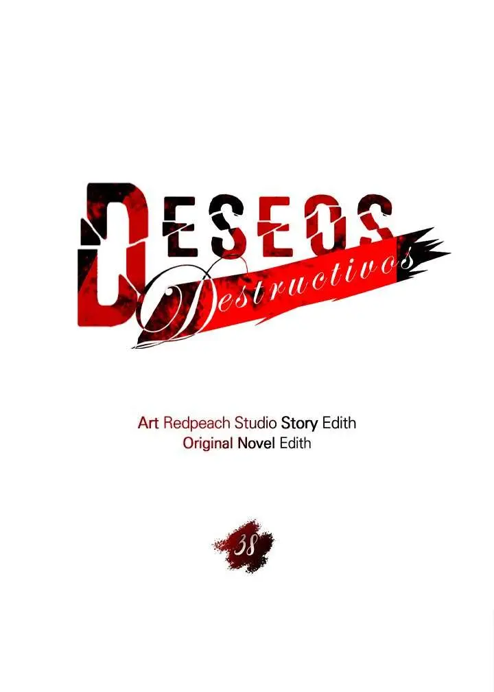 Deseos destructivos Capítulo 38 - Página 12