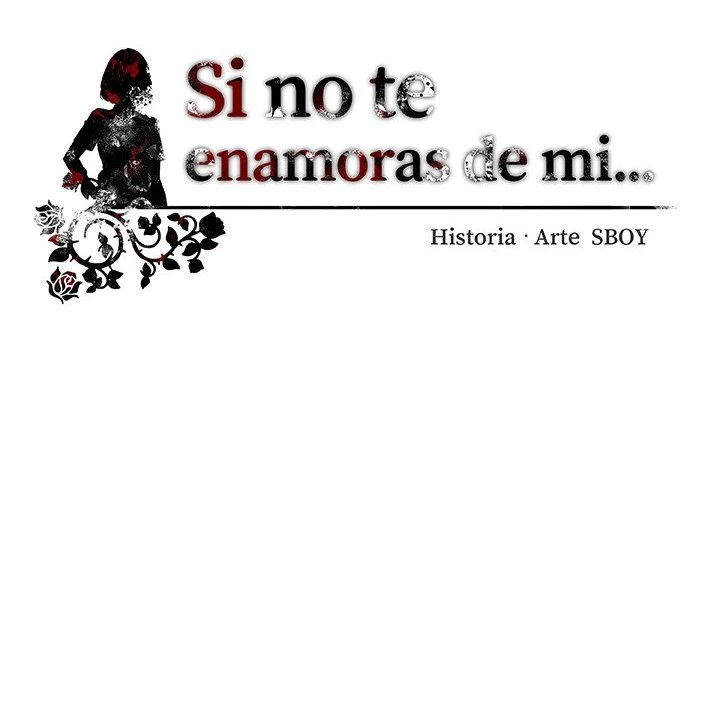 Si no te enamoras de mi Capítulo 8 - Página 26