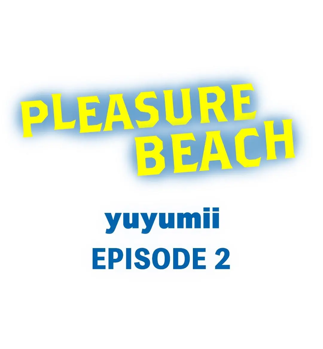 La playa del placer Capítulo 2 - Página 2