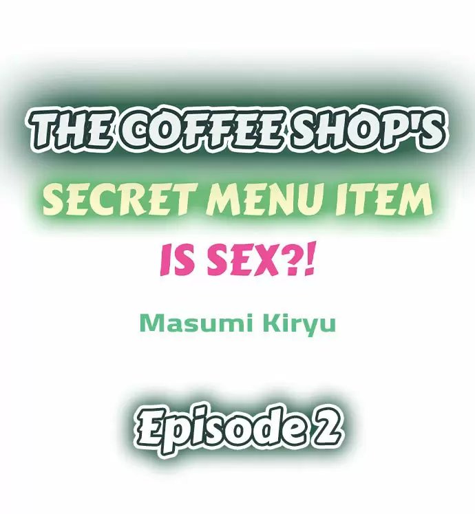 ¡¿El menú secreto de la cafetería es sexo?! Capítulo 2 - Página 2