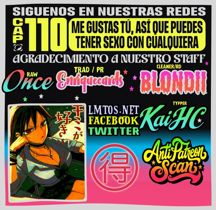 Me Gustas tú, que Puedes tener Sexo con Cualquiera Capítulo 110 - Página 1
