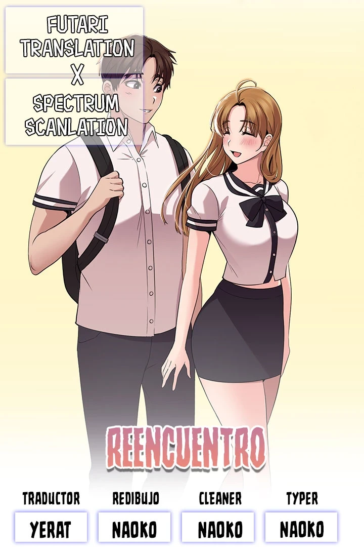 Reencuentro Capítulo 7 - Página 1